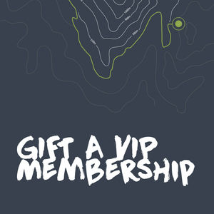 Gift a VIP Membership