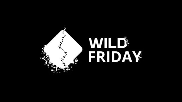 Wild Friday!